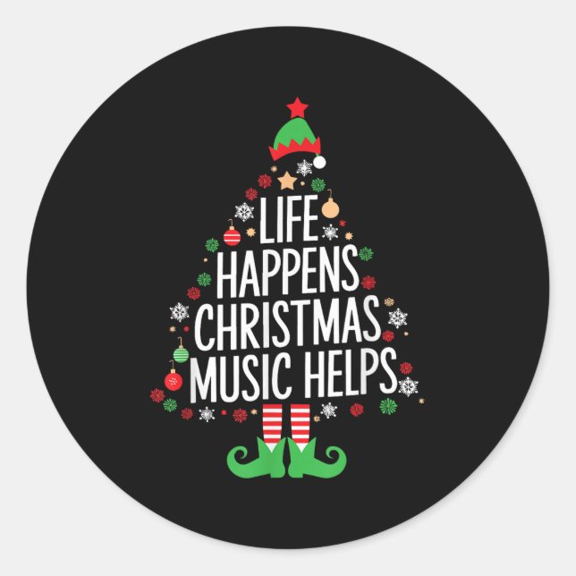 Adesivo Life Happens Christmas Music Helps Matching Family (Frente)