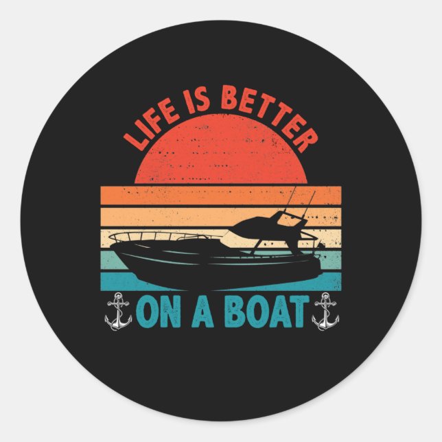 Adesivo Life is Better on a Boat Captain Boater Boating (Frente)