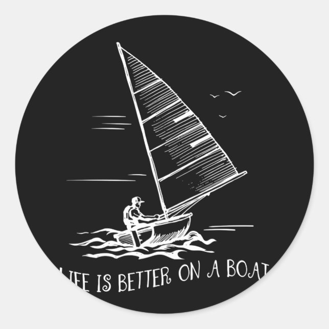 Adesivo Life Is Better On A Boat Sailboat Sketch Sailing (Frente)