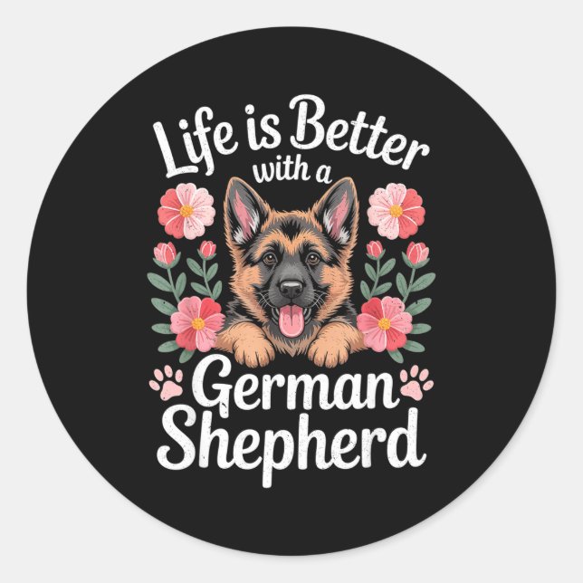 Adesivo Life Is Better With A German Shepherd Dog Lover  (Frente)