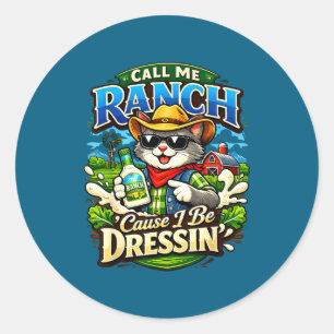 Adesivo Ligue para o rancho porque eu estou vestindo meme 