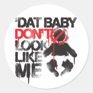 Adesivo Lil Jon "Shawty Putt- Dat Baby Não Se Parece Comig