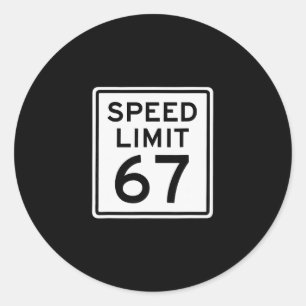 Adesivo Limite de Velocidade 67 Meme Brainrot 6 7 6-7 Seis
