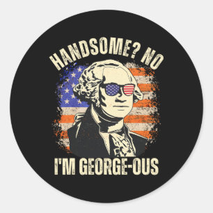 Adesivo Lindo Não, eu sou o Georgeous George Washington 4