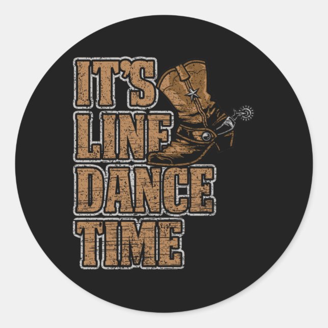 Adesivo Line Dance Time Country Music Boots Hobby Gift (Frente)