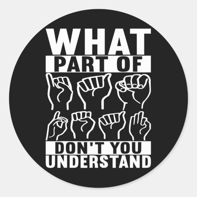 Adesivo Língua de Sinais Americana Sensibilização Surda 7 (Frente)