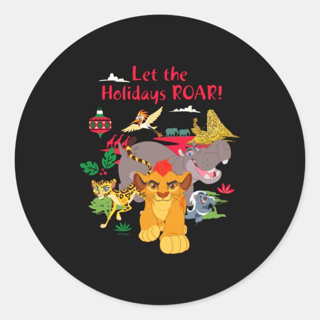Adesivo Lion Guard Let The Holidays Roar  (Frente)