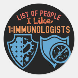 Adesivo Lista de Pessoas que eu gosto de 1_Imunologistas