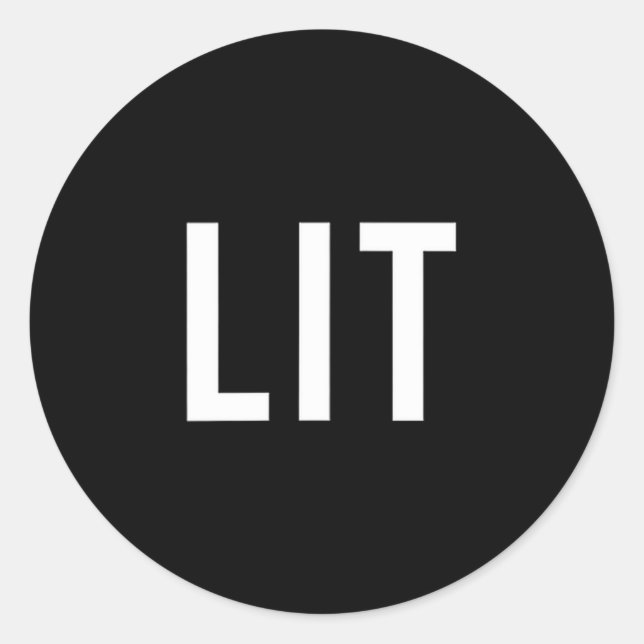 Adesivo Lit Funny Slang For A Fun Party  (Frente)
