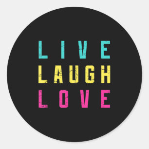Adesivo Live Laugh Love Inspiration Legal Grap Motivaciona