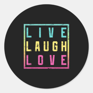 Adesivo Live Laugh Love Inspiration Legal Grap Motivaciona