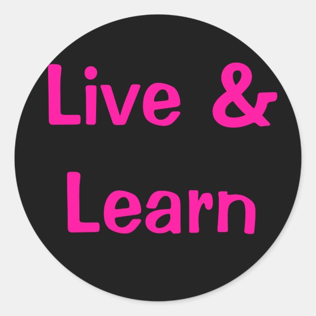 Adesivo Live & Learning (Frente)