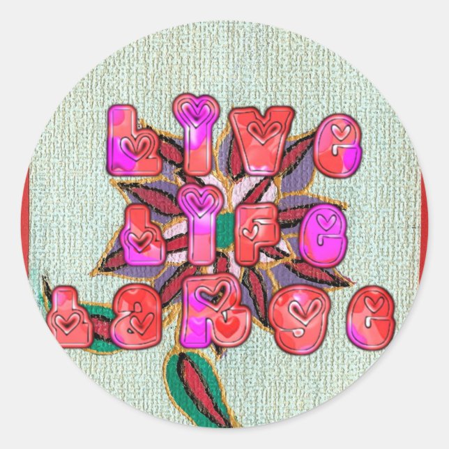 Adesivo "Live Life Large", Impressão de Arte (Frente)