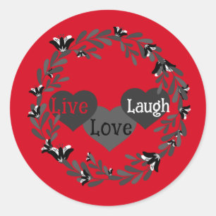 Adesivo Live Love Laugh Red, White e Black Heart Design
