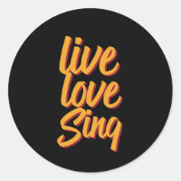 Live Love Sing Singer - Escritor De Comprimento Ka