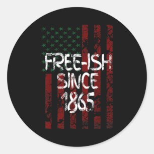 Adesivo Livre-ish desde 1865 dia de juneteenth bandeira am