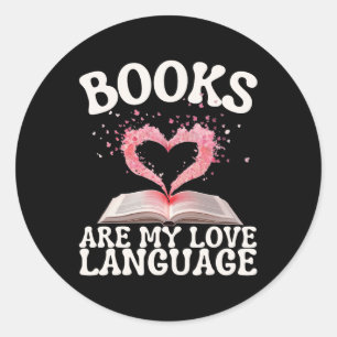 Adesivo Livros São Minha Linguagem do Amor Amante da Leitu