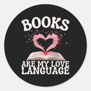 Adesivo Livros São Minha Linguagem do Amor Amante da Leitu
