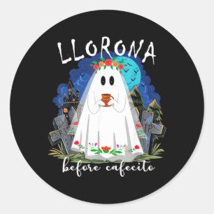 Adesivo Llorona Antes do cafecito Divertido Halloween em E