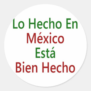 Adesivo Lo Hecho En Mexico Esta Bien Hecho