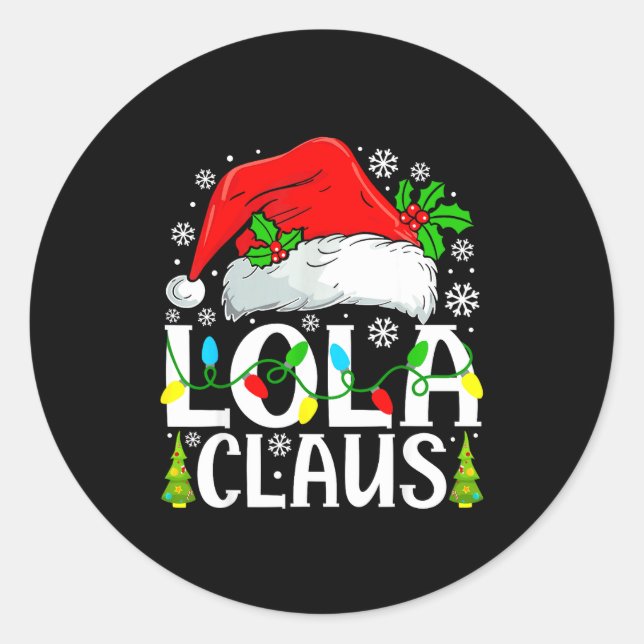Adesivo Lola Claus Funny Christmas Family Matching  (Frente)