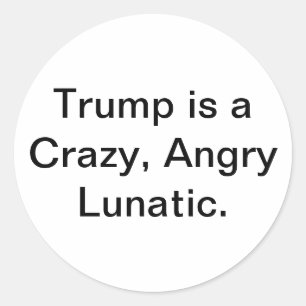 Adesivo Louco Lunático Trump Hankamer Artjunkhaus Arte de