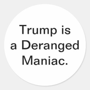 Adesivo Louco Maníaco Dementado Trump Hankamer Artjunkhaus