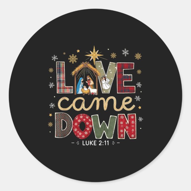 Adesivo Love Came Down Luke 2_11 Patchwork Christmas Art  (Frente)