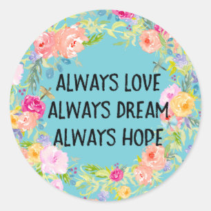 Adesivo Love Dream Hope Watercolor Floral com libélulas