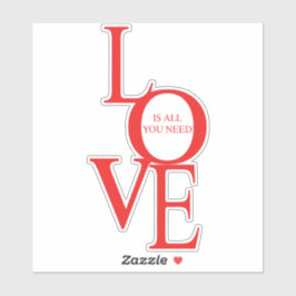 Adesivo Love is all you need