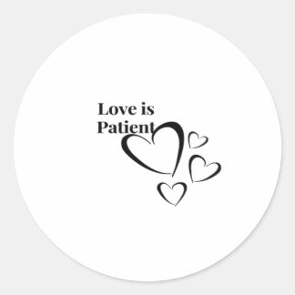 Adesivo Love Is Patient Calm Aesthetic 