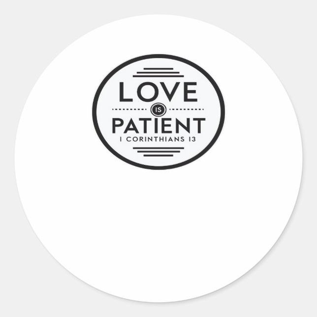 Adesivo Love Is Patient Clean Design  (Frente)