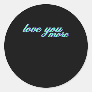 Adesivo Love You More Expressive Art 