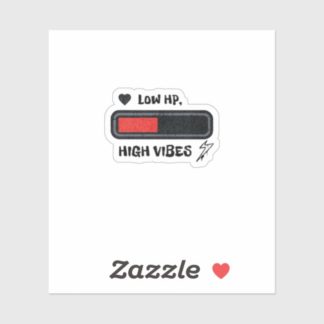Adesivo Low HP, High Vibes funny (Folha)