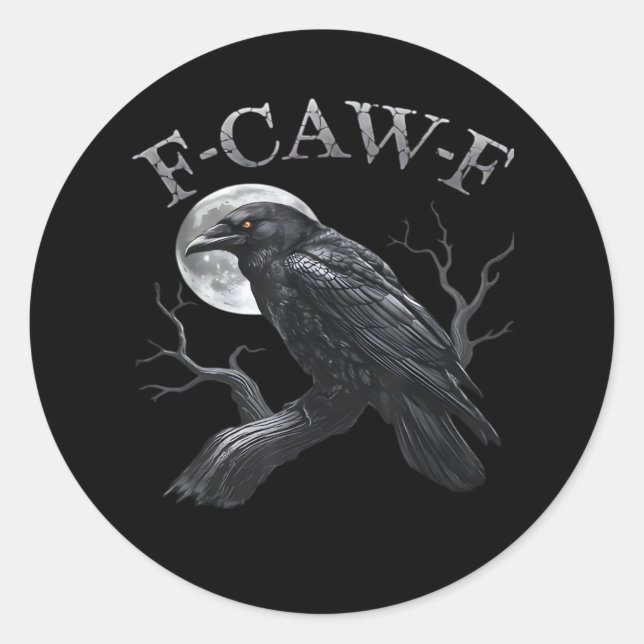 Adesivo Lua de Pássaro Engraçado F-Caw-F Crow Clássico Ret (Frente)
