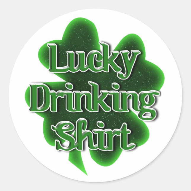 Adesivo Lucky Drinking Shirt St. Patrick's Day (Frente)