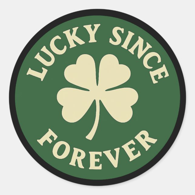 Adesivo Lucky Since Forever – Four-Leaf Clover Badge (Frente)