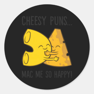Adesivo Mac E Queijo Pun Cheesy Puns Mac Me Tão Feliz