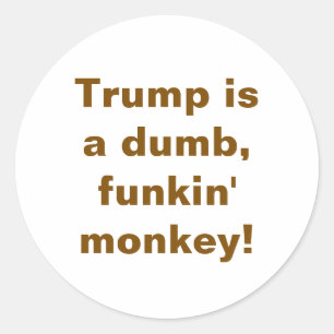 Adesivo Macaco Idiota Trump Hankamer Artjunkhaus Artes de 