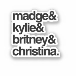 Adesivo Madge Kylie Britney e Christina