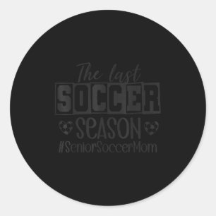 Adesivo Mãe de Futebol Senior Última Temporada Turma De 20