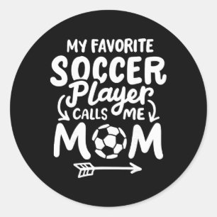 Adesivo Mãe de Futebolista Meu Jogador de Futebol Favorito