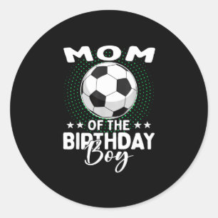 Adesivo Mãe Do Menino De Aniversário Jogador De Futebol An
