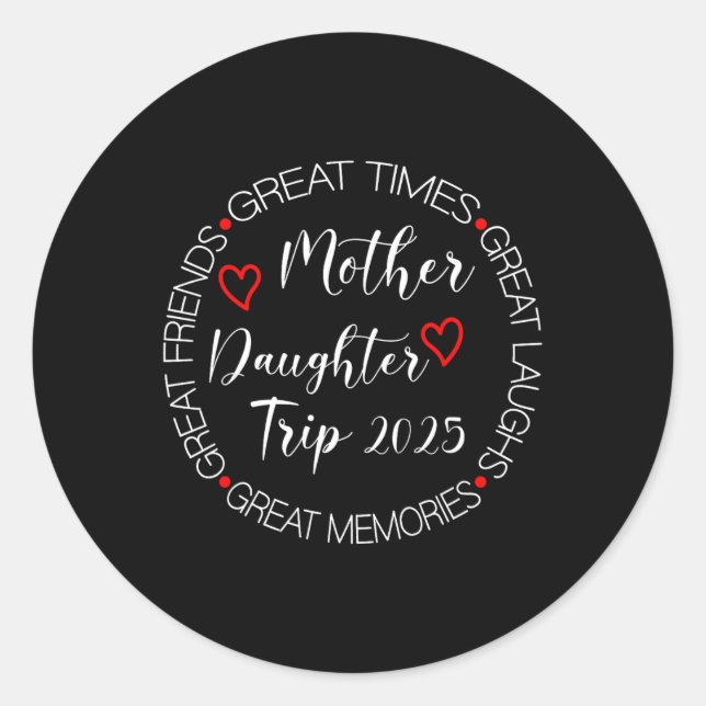 Adesivo Mãe Filha Trip 2025 Férias Familiares Mãe Matc (Frente)