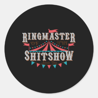Adesivo Mãe Ringmaster Do Shitshow