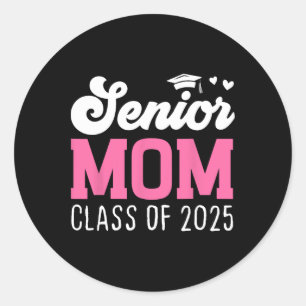 Adesivo Mãe Senior 2025 Orgulhosa Mãe De Um Cl De 2025 De