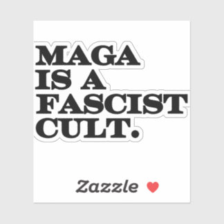 Adesivo Maga é uma Cult fascista.