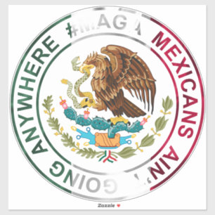 Adesivo MAGA Mexicanos Não Vão a Lugar Nenhum