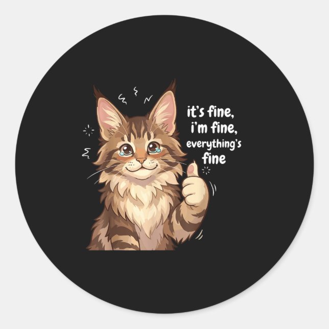 Adesivo Maine Coon Cat Meme It's Fine I'm Fine Everything' (Frente)