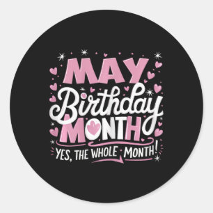 Adesivo Maio É Meu Aniversário Sim O Mês Todo Pink Birthd